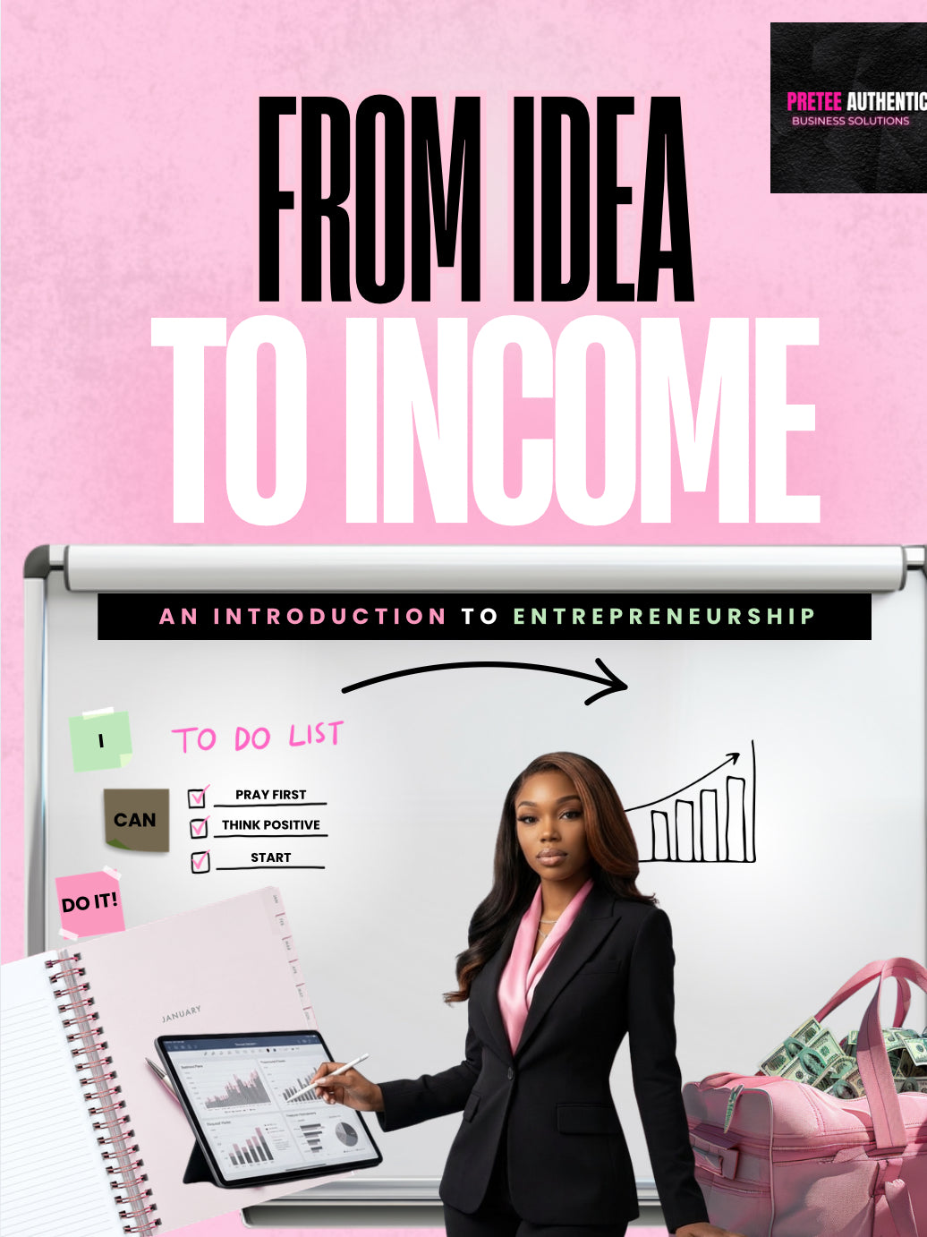 FROM IDEA TO INCOME